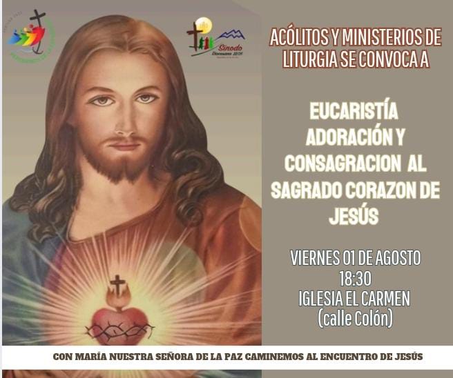 Eucaristía, Adoración y Consagración al Corazón de Jesús